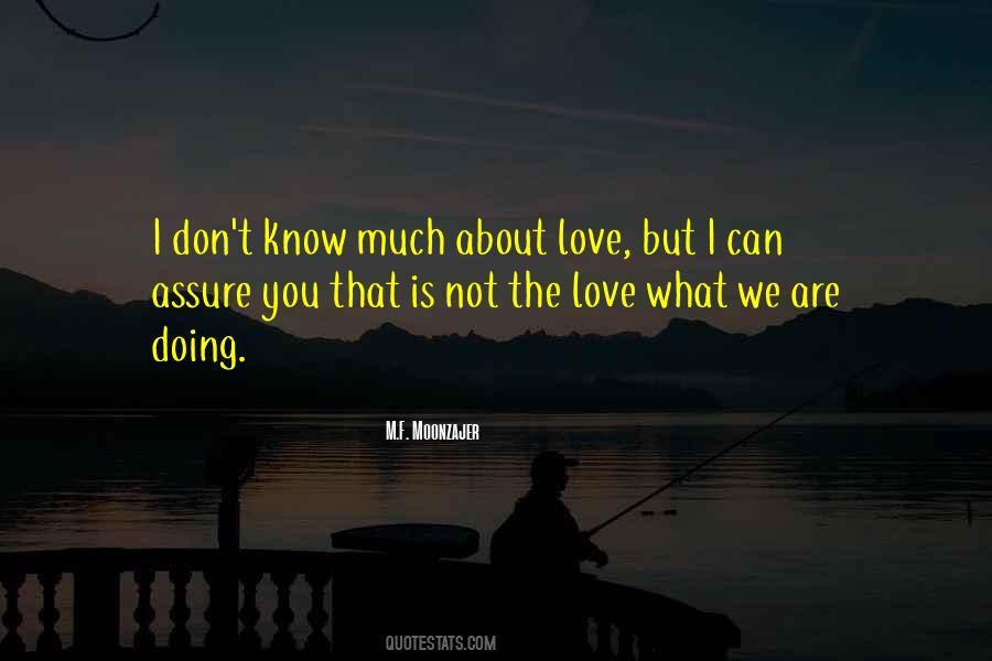 Assure Love Quotes #285262