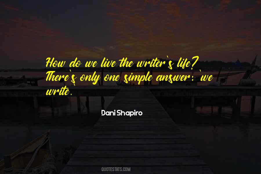 Writer S Life Quotes #739105