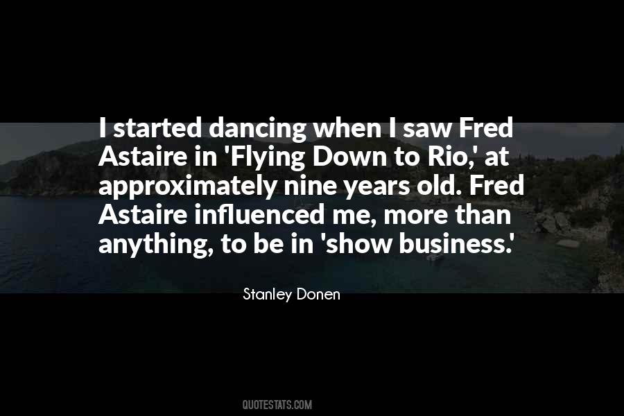 Astaire Quotes #311867