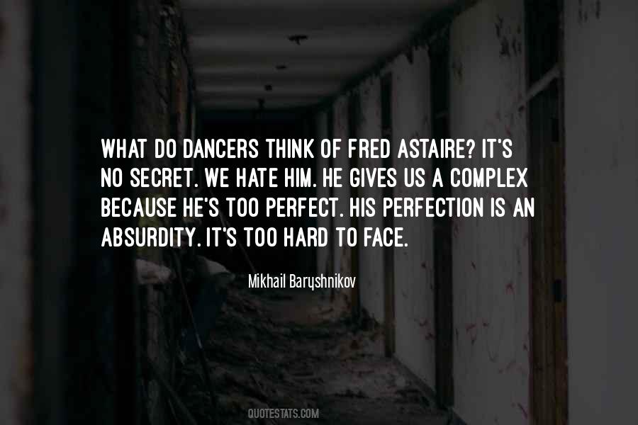 Astaire Quotes #565043