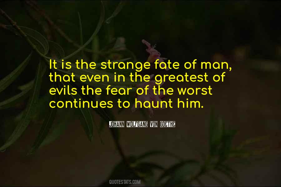 Evils Of Man Quotes #513789