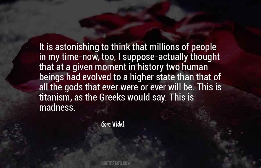 Astonishing The Gods Quotes #1240763