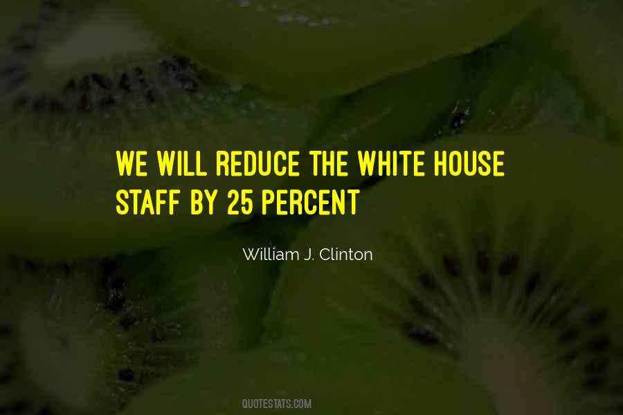House Staff Quotes #1715523
