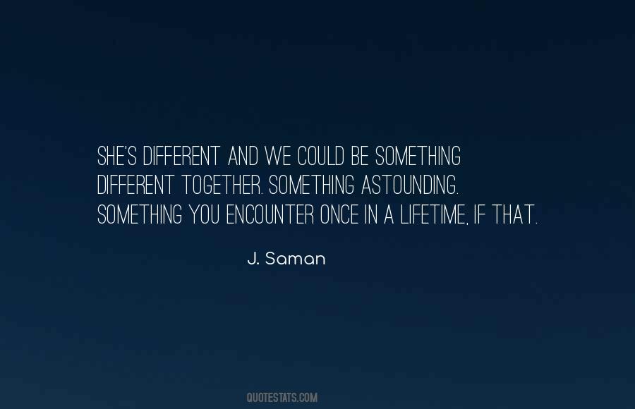 Astounding Love Quotes #1736587