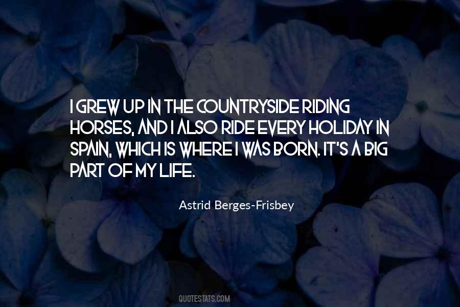 Astrid Berges Quotes #1237099