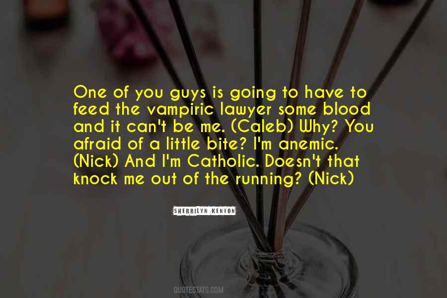 You Knock Me Out Quotes #570833