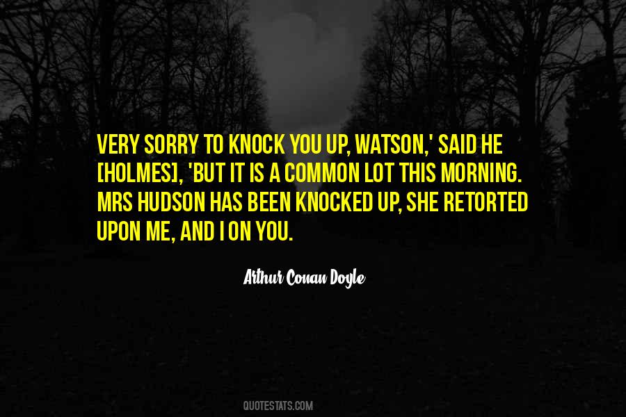 You Knock Me Out Quotes #734373