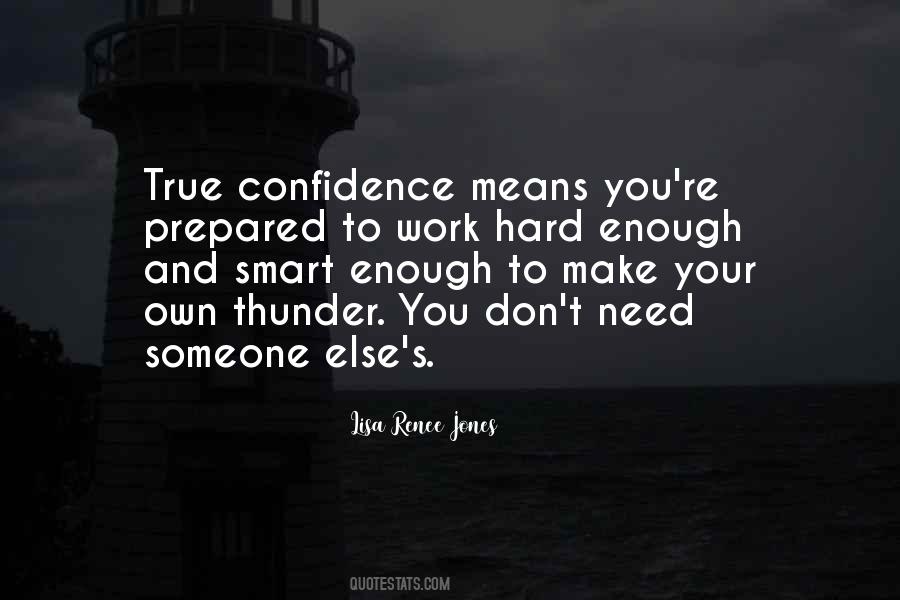 Smart Enough Quotes #1324022