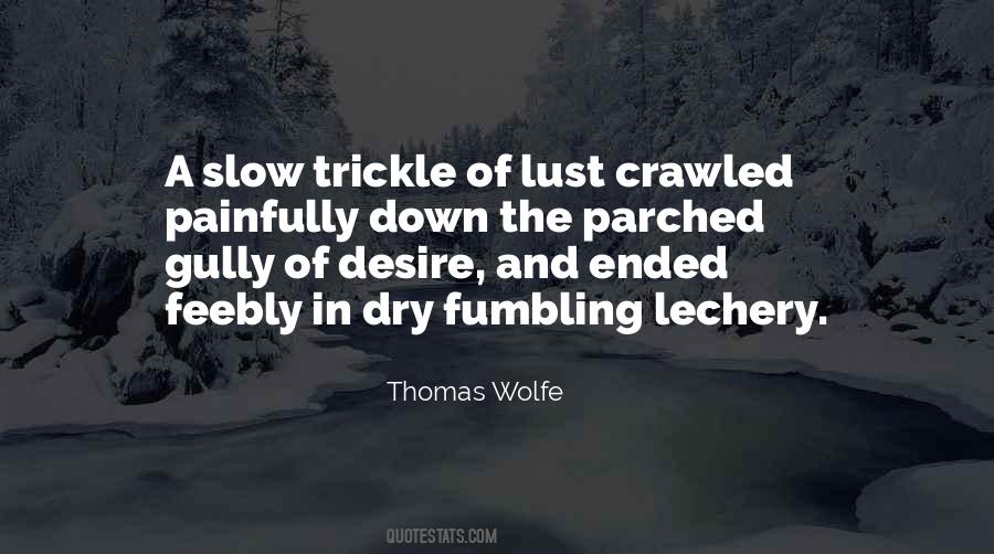 Painfully Slow Quotes #665345