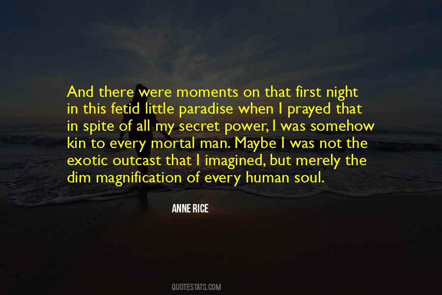 Power Of Soul Quotes #265435