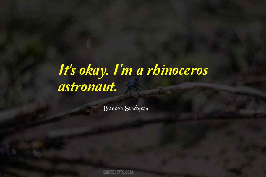 Astronaut Quotes #330522