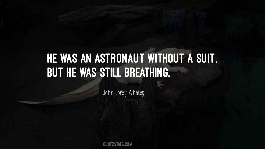 Astronaut Quotes #623649