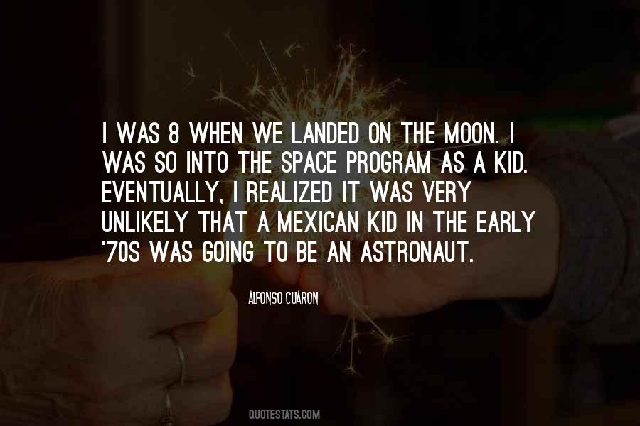 Astronaut Quotes #825979