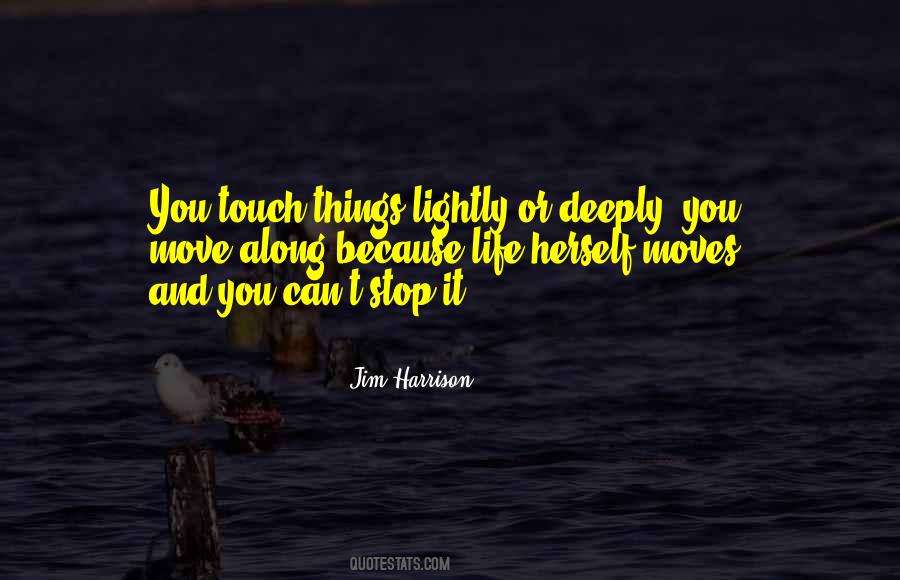 Deeply Moving Quotes #1013231