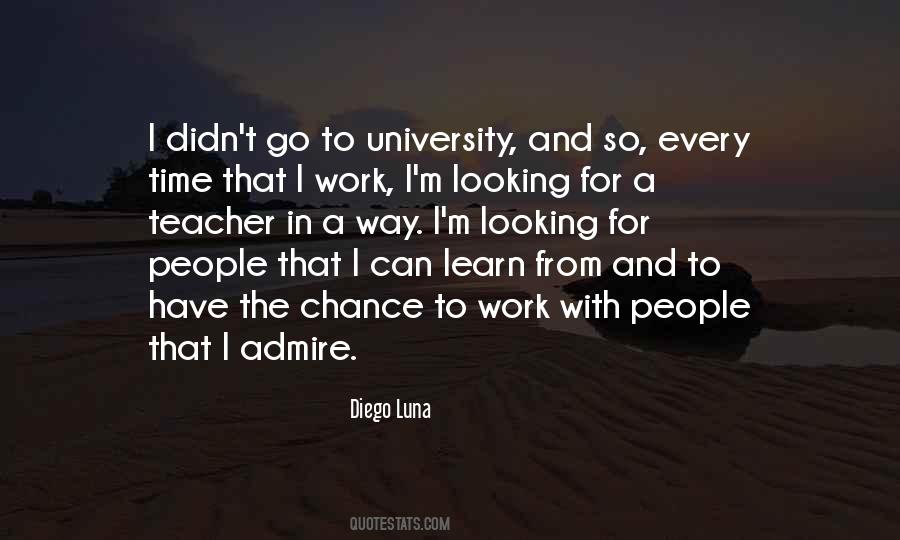 Learn From A Teacher Quotes #1056702