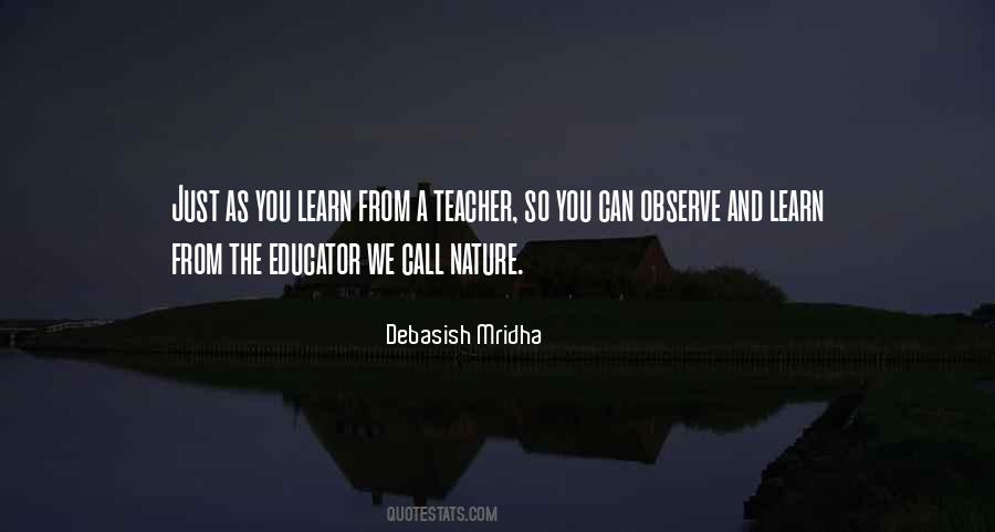Learn From A Teacher Quotes #1216664