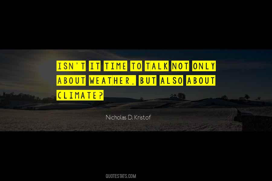 Talk About The Weather Quotes #274568