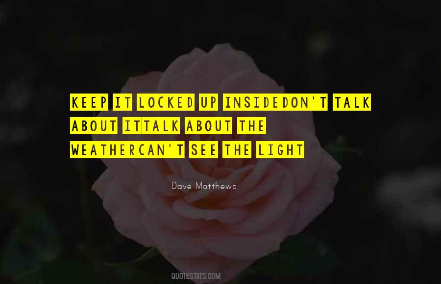 Talk About The Weather Quotes #962644