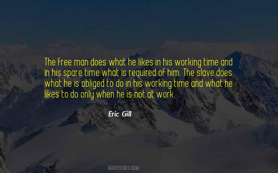 Quotes About The Working Man #160090