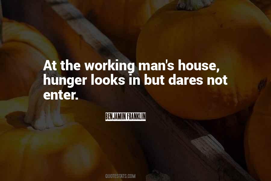 Quotes About The Working Man #935593