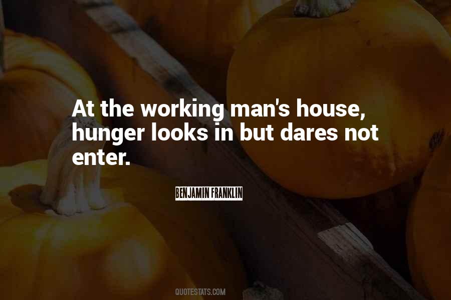 Quotes About The Working Man #935593