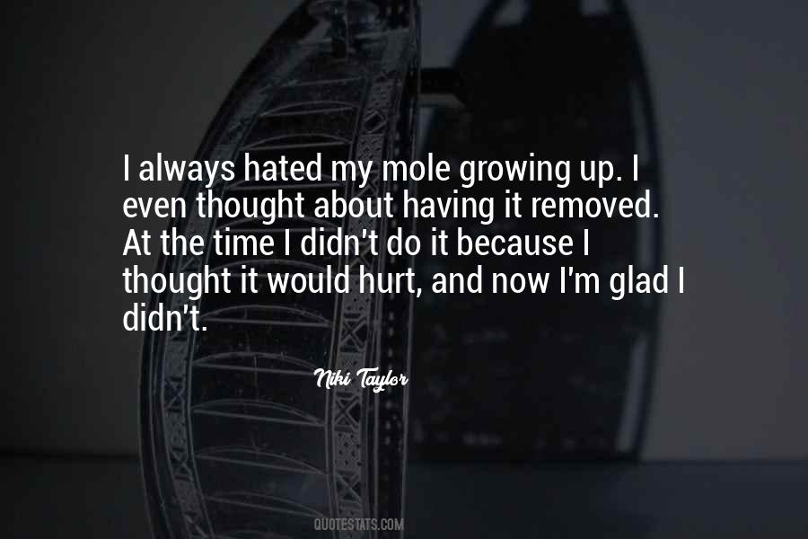 Quotes About Mole #1421707