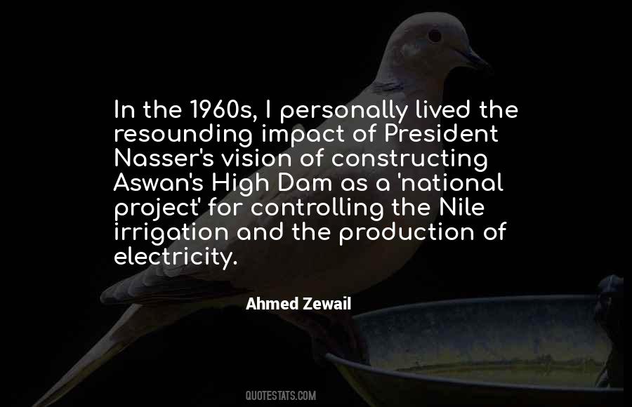 Aswan Dam Quotes #662048