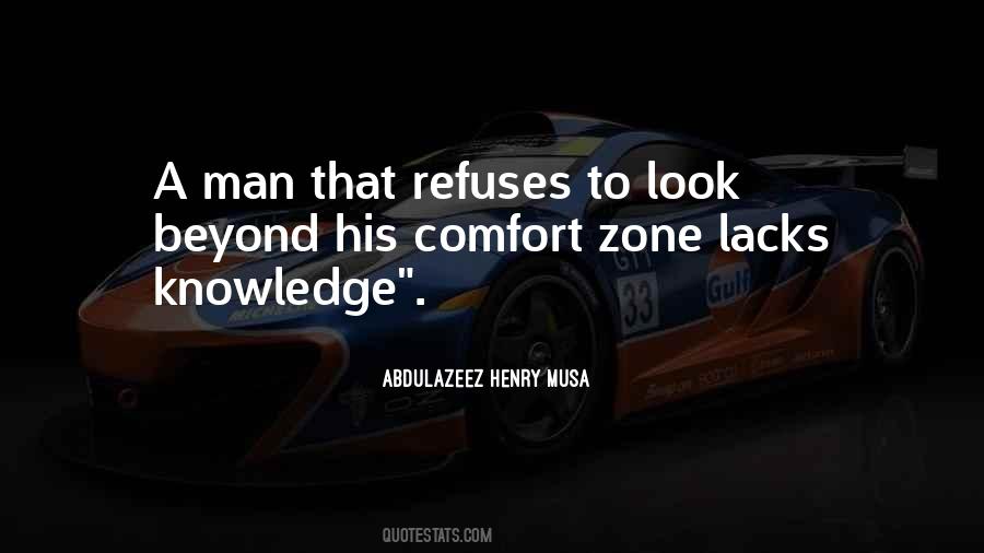 Beyond Your Comfort Zone Quotes #1545396