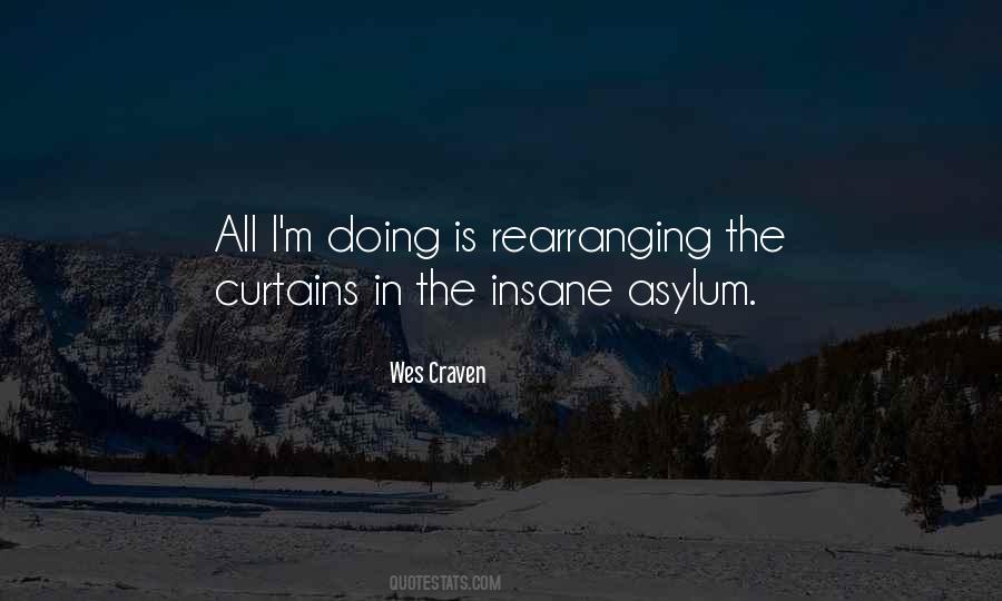 Asylum Quotes #1052997