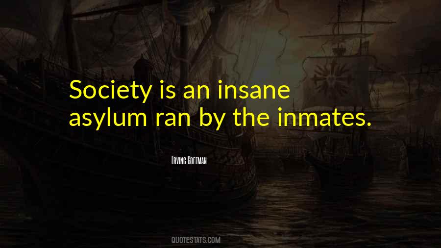 Asylum Quotes #1166738