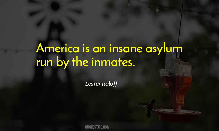 Asylum Quotes #1234306