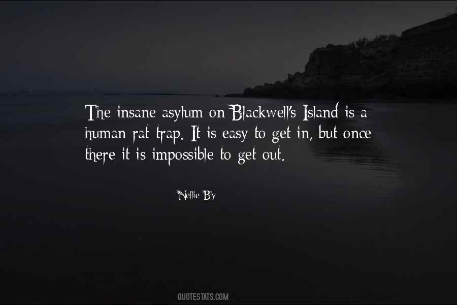 Asylum Quotes #1588665