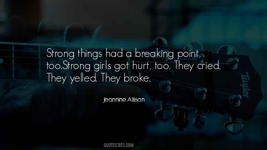 At A Breaking Point Quotes #1027899
