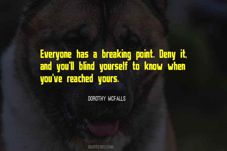 At A Breaking Point Quotes #477854