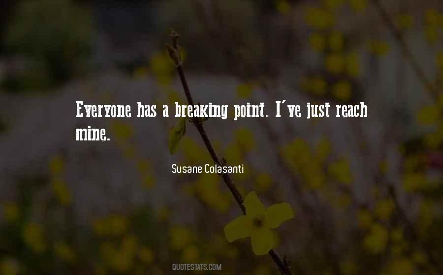 At A Breaking Point Quotes #809277