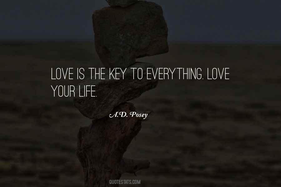 Key To Love Quotes #122883