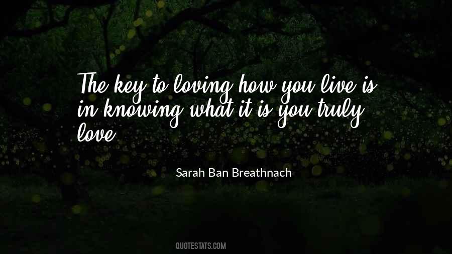 Key To Love Quotes #278053