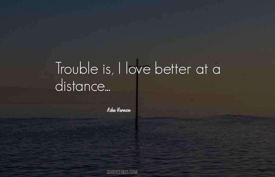 At A Distance Quotes #1835306