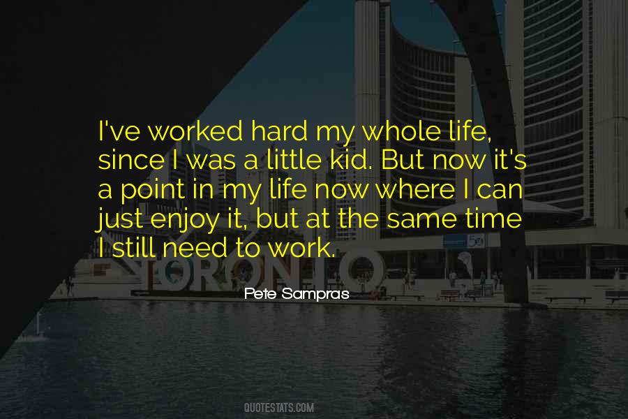 At A Point In My Life Quotes #1877850