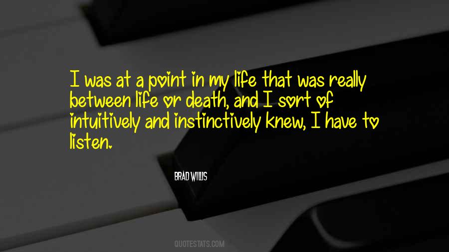 At A Point In My Life Quotes #378760