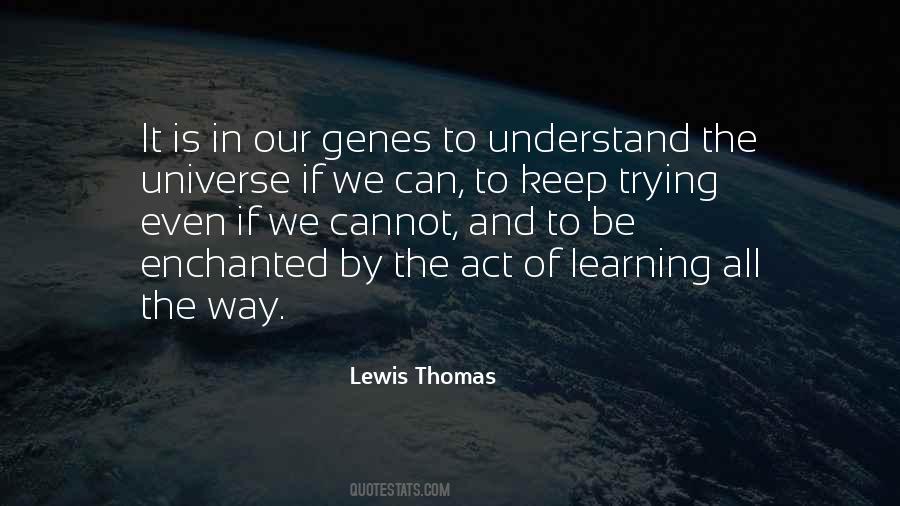 Understanding Learning Quotes #560498