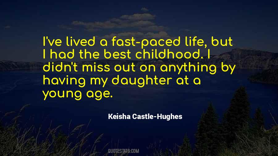 At A Young Age Quotes #466279
