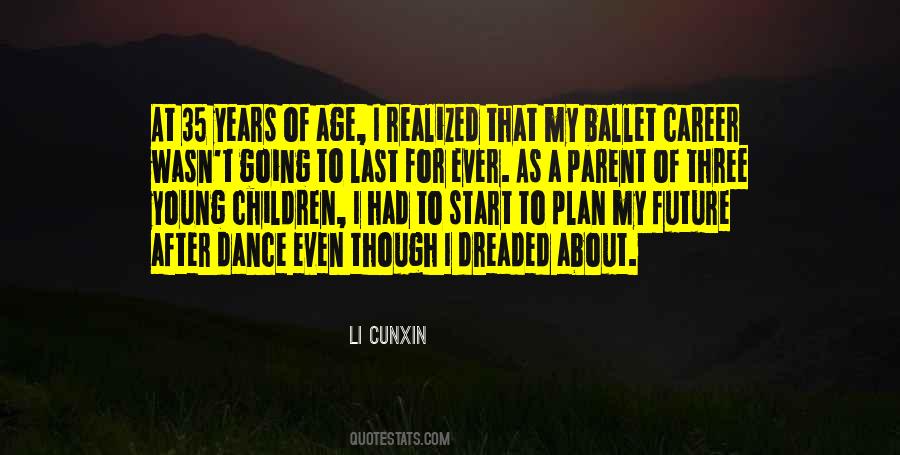 At A Young Age Quotes #544421