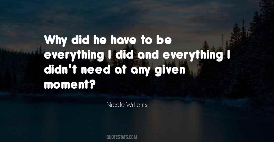 At Any Given Moment Quotes #1644743