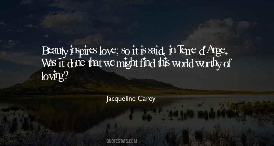 Jacqueline Carey Beauty Quotes #1804072