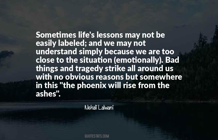 Tragedy And Inspirational Quotes #1770833