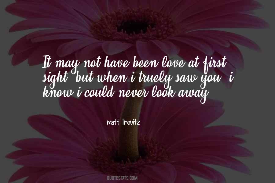 At First Sight Quotes #1041247