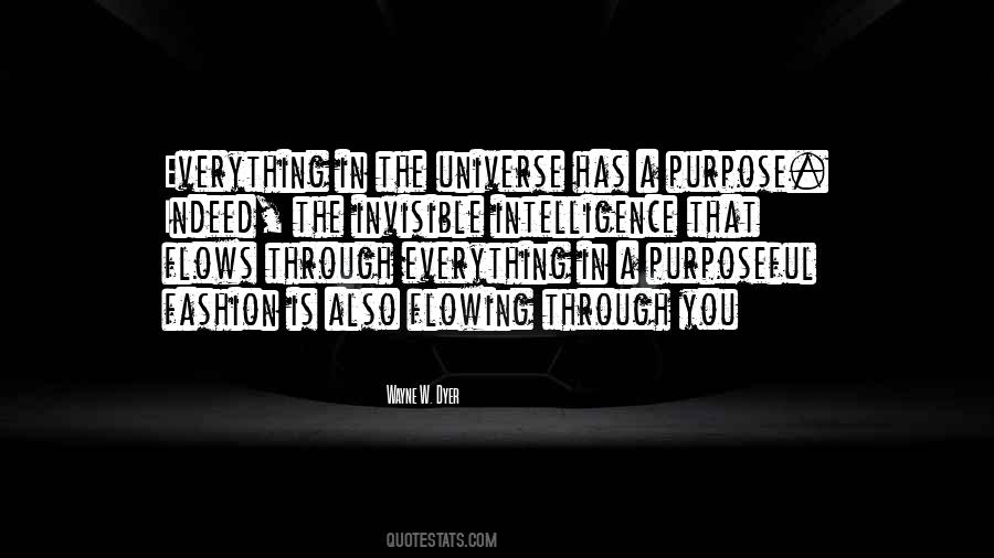 Everything Has A Purpose Quotes #1290216