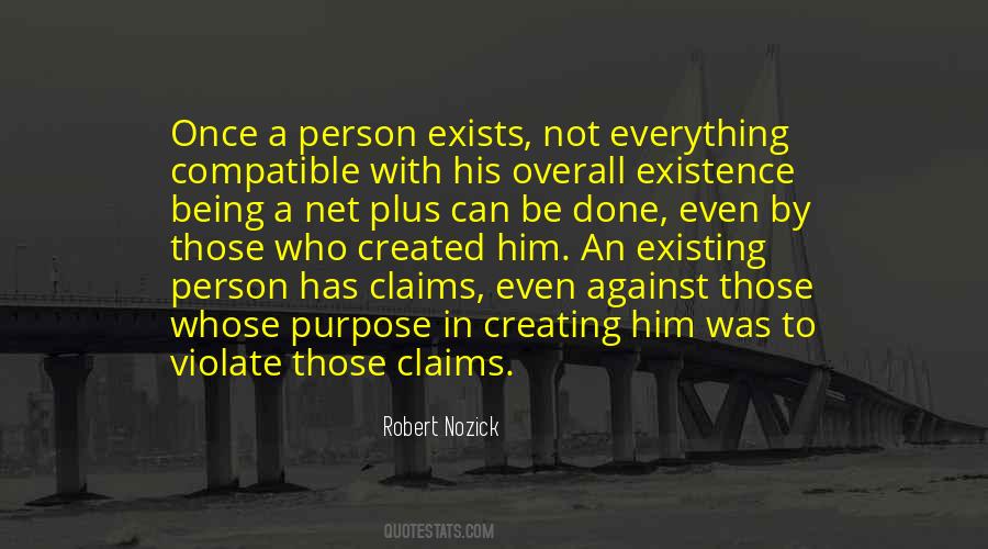 Everything Has A Purpose Quotes #597251