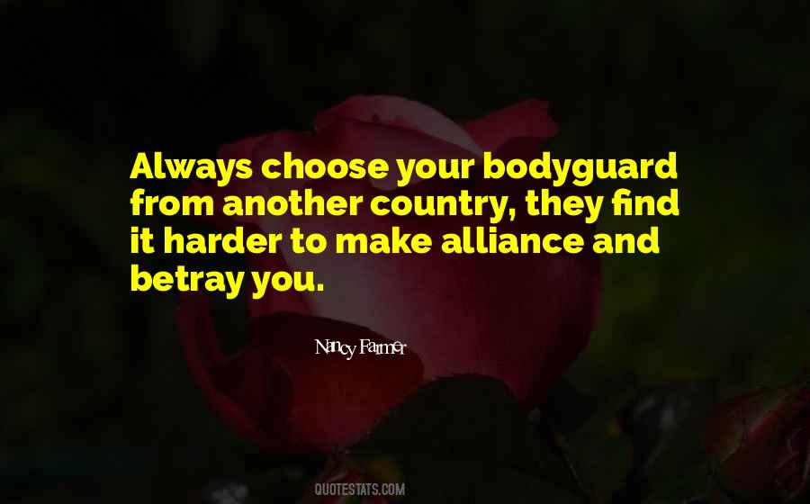 Your Bodyguard Quotes #1309943